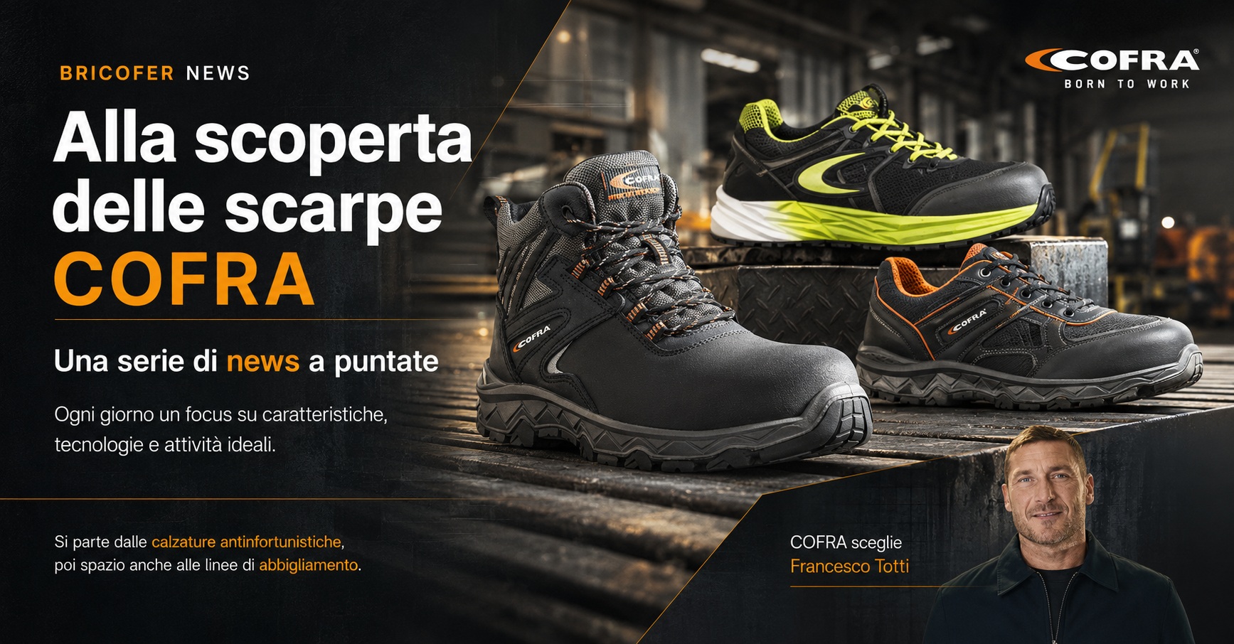Alla scoperta delle scarpe COFRA